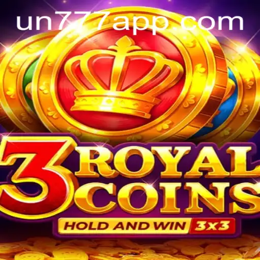 Exploring the Excitement of 3royalcoins and Un777 Plus App