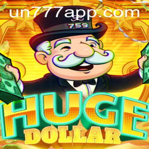 Exploring the Thrill of HugeDollar: A New Era in Gaming with Un777 Plus App