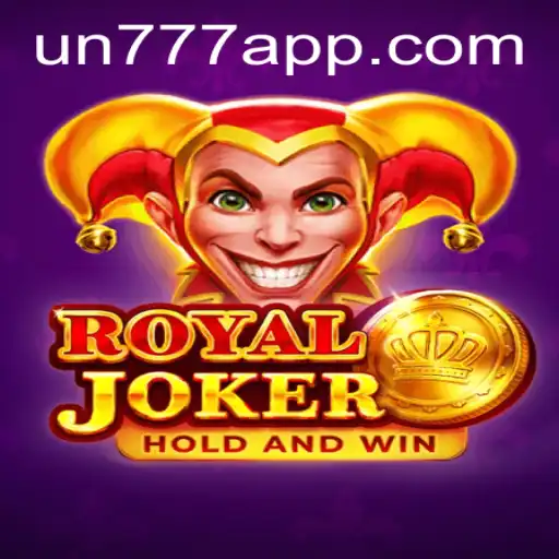 Exploring the Thrills of RoyalJoker and Un777 Plus App